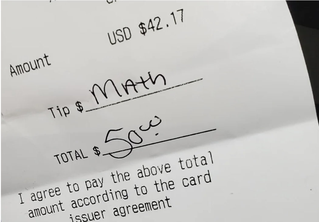 the tip line says math and the total amount says $50 on a $42.17 tab