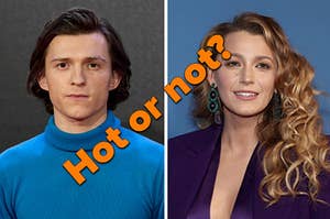 Tom Holland is on the left with Blake Lively on the right labeled "Hot or not?"