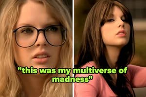 taylor looking at another version of herself in the you belong with me music video captioned "this was my multiverse of madness"