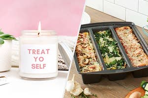 A candle with a label that says treat yo self, A nonstick lasagna pan with three sections