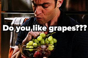 Schmidt eats a bowl of grapes