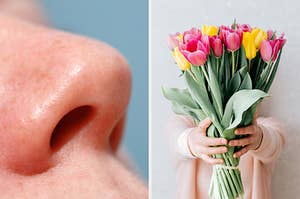 On the left, a closeup of a nose, and on the right, someone holding a bouquet of tulips