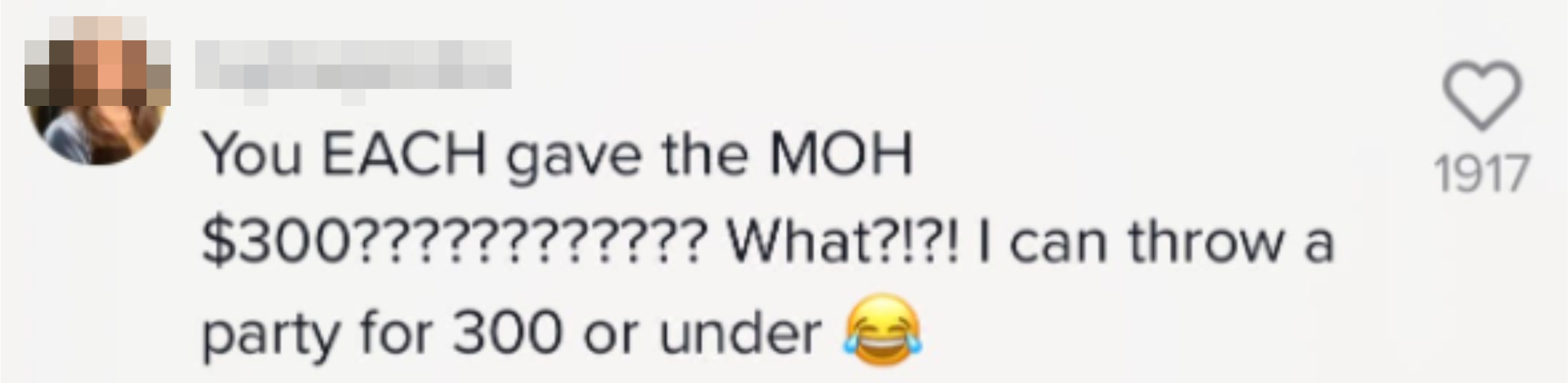 someone shocked that each person gave the MOH $300 each