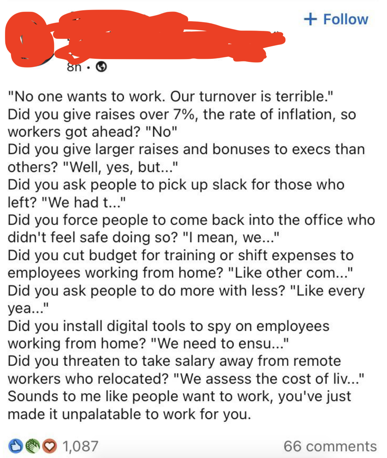 post calling out employers for saying &quot;no one wants to work&quot; and then not giving cost of living raises, not hiring enough people for their team, forcing people back to the office too early, cut training and budgets, etc.
