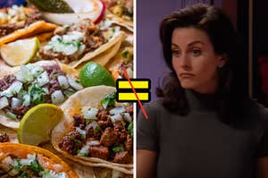 A plate of tacos are on the left with an equal sign crossed out in the center and Monica on the right