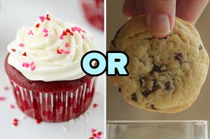 On the left, a red velvet cupcake, and on the right, a chocolate chip cookie with or typed in the middle