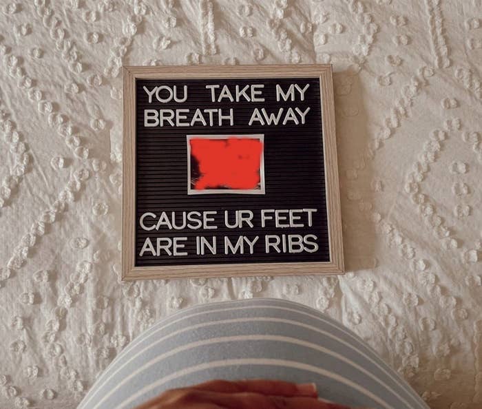 "You take my breath away cause ur feet are in my ribs"