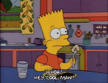 Bart Simpson with the words &#x27;woah!, hey, cool, man&#x27;