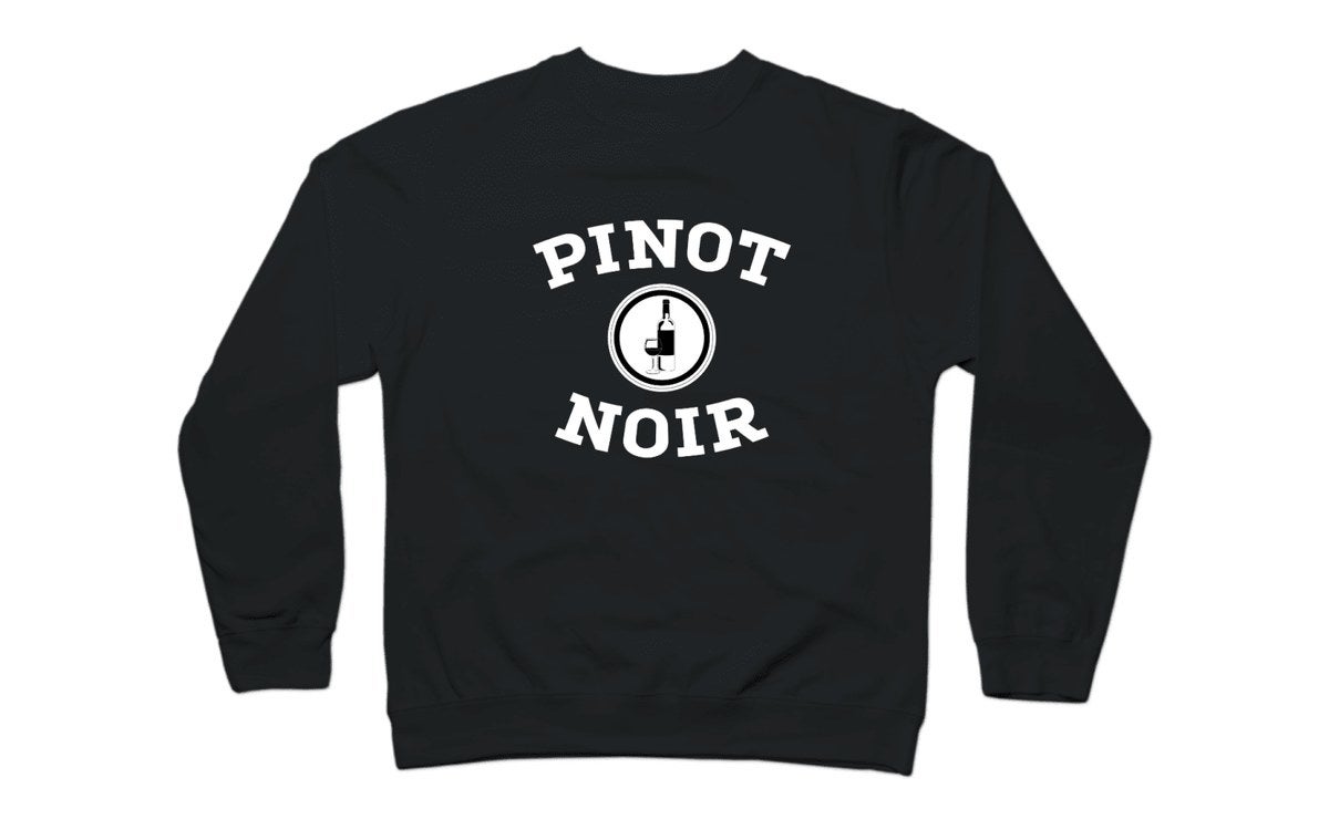 the black sweatshirt with &#x27;pinot noir&#x27; in white text