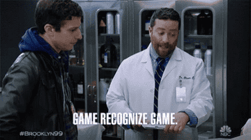 Doctor Cox telling Jake Peralta in &quot;Brooklyn 99&quot;, &quot;Game recognize game&quot;