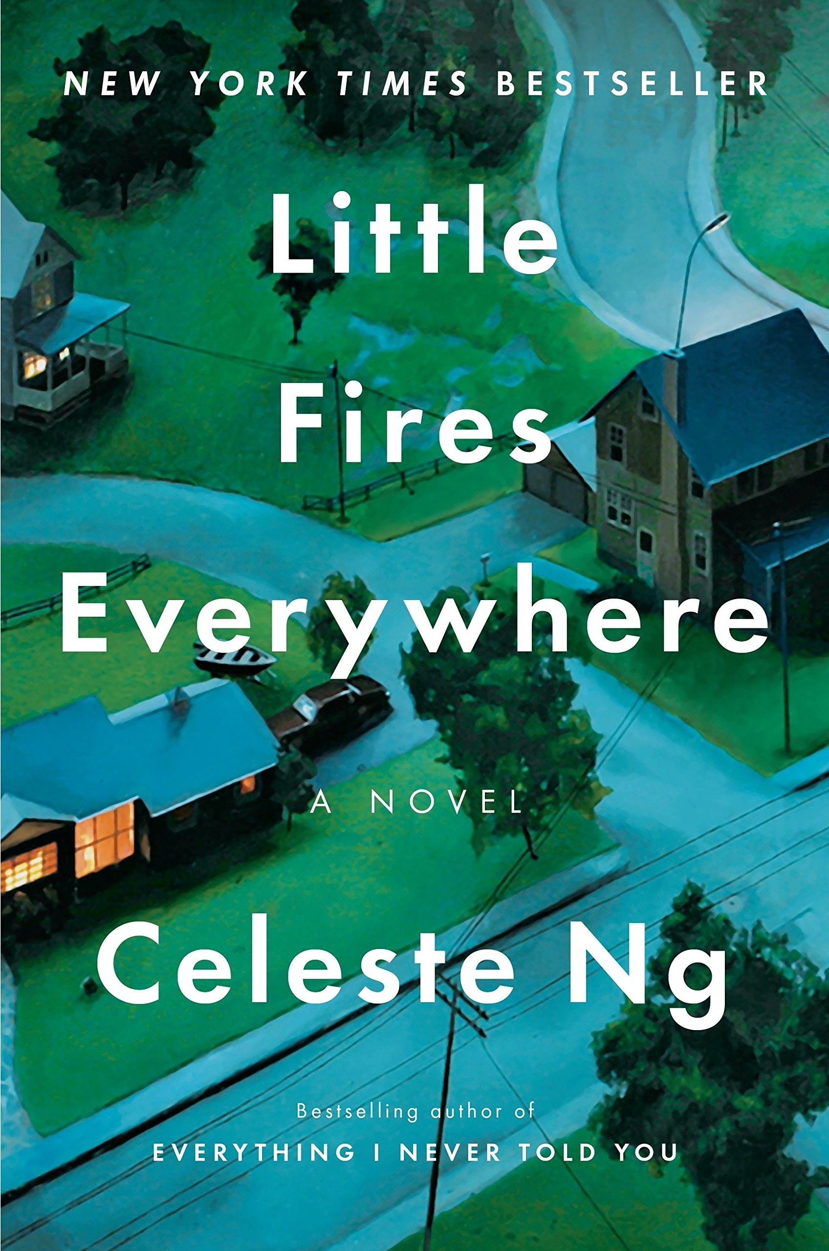 &quot;Little Fires Everywhere&quot; by Celeste Ng