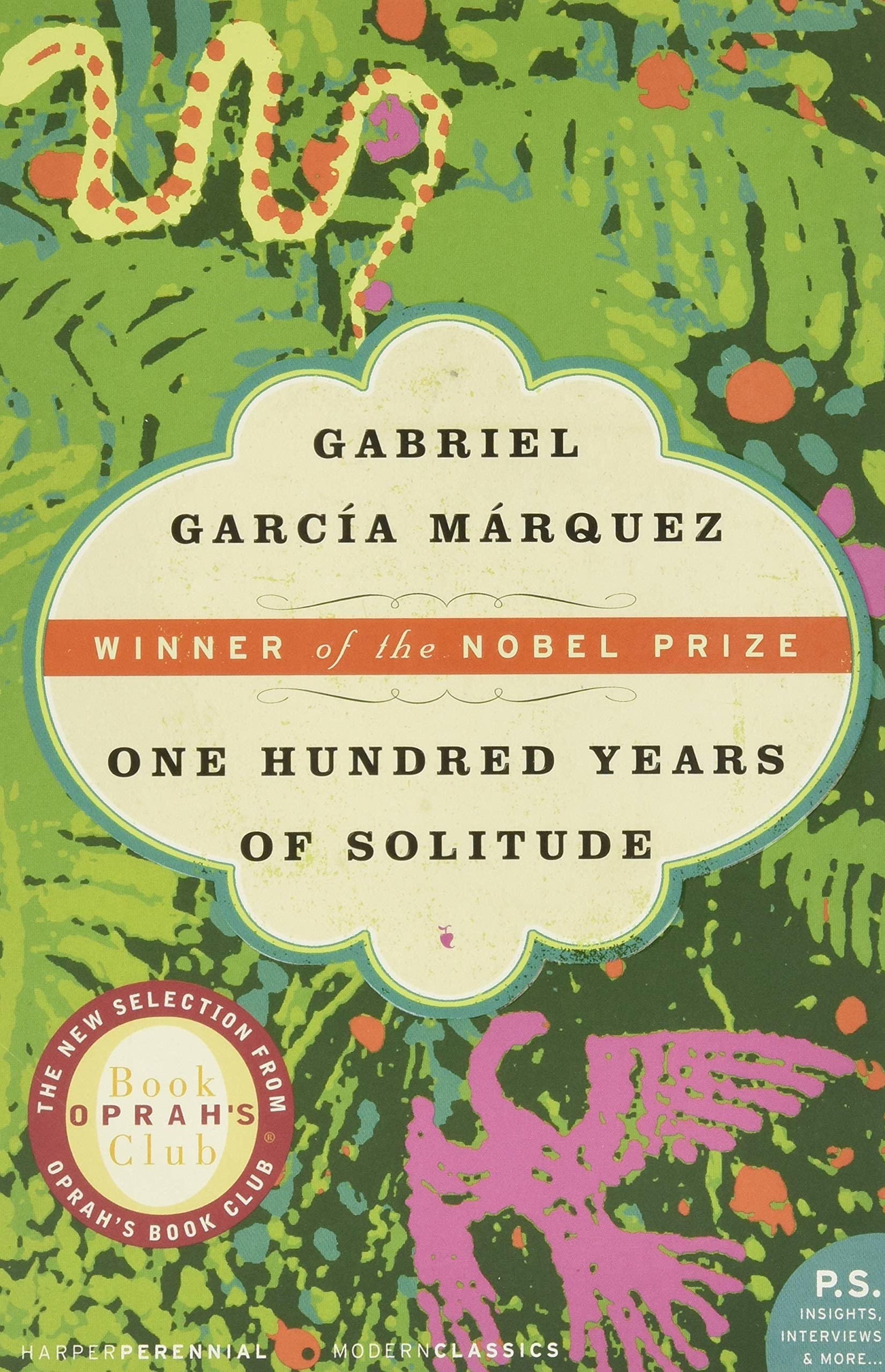&quot;One Hundred Years of Solitude&quot; by Gabriel García Márquez