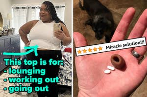 L: a reviewer wearing a white sleeveless top and text reading "This top if perfect for: lounging, working out, going out", R: a reviewer hand holding two pills and a pill pocket treat with a snapshot of a five-star review titled "Miracle solution!!!"