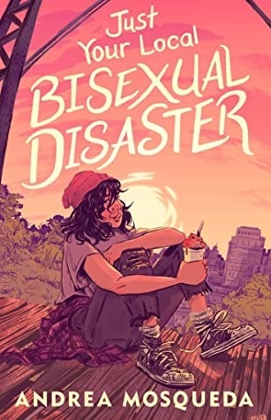 &quot;Just Your Local Bisexual Disaster&quot; cover illustration showing a teenage girl sitting outside with a cityscape in the background