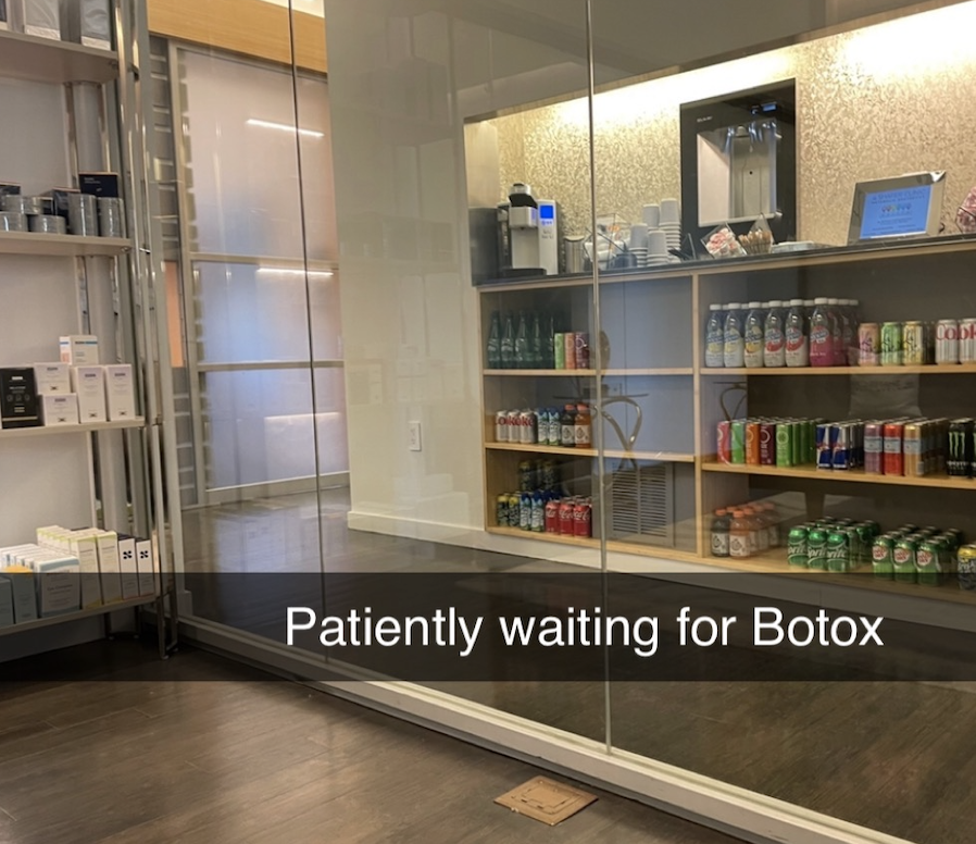 The inside of an office with the text &quot;Patiently waiting for Botox&quot;