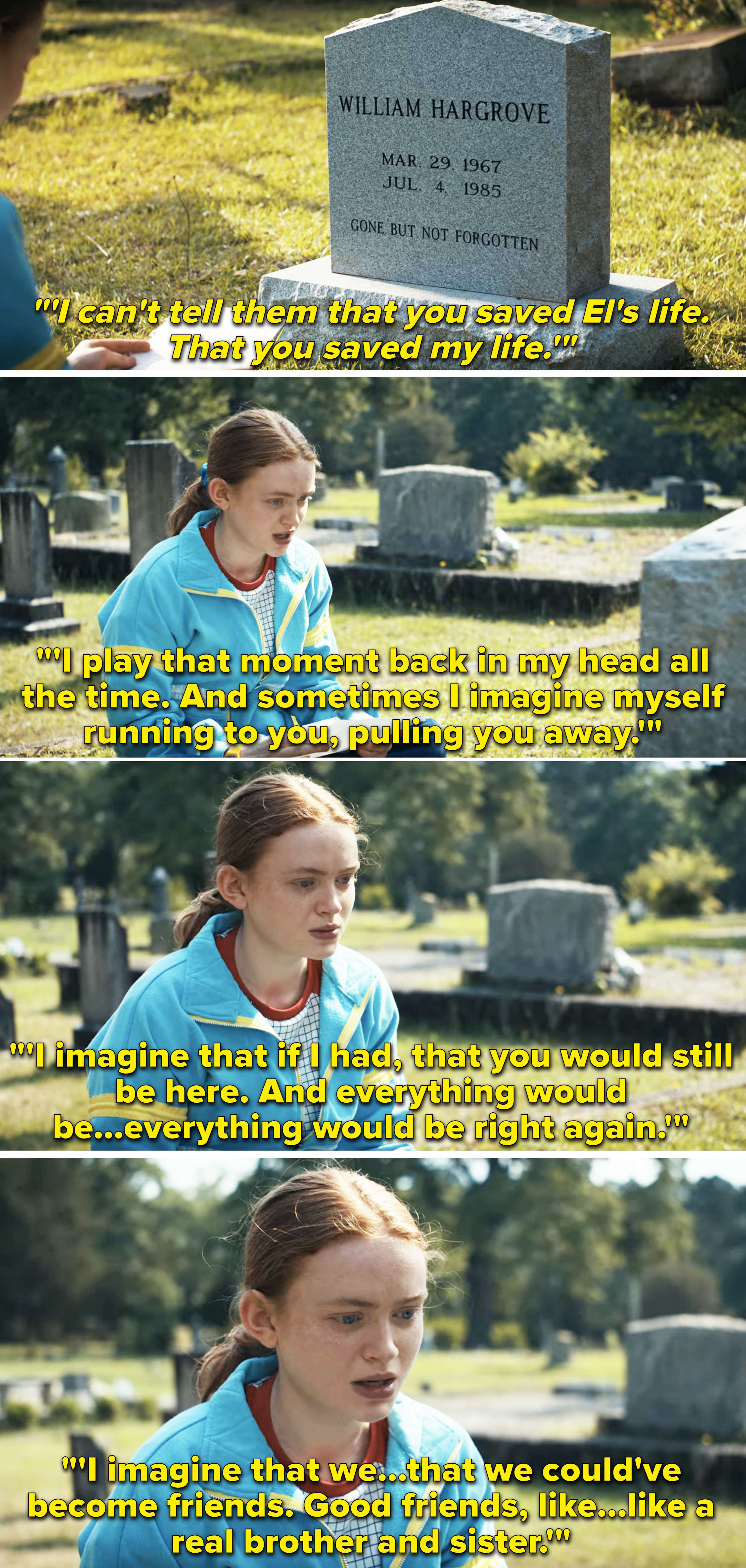 Max giving a speech at her brother&#x27;s grave, saying she imagines herself saving his life and them becoming friends, like a real brother and sister