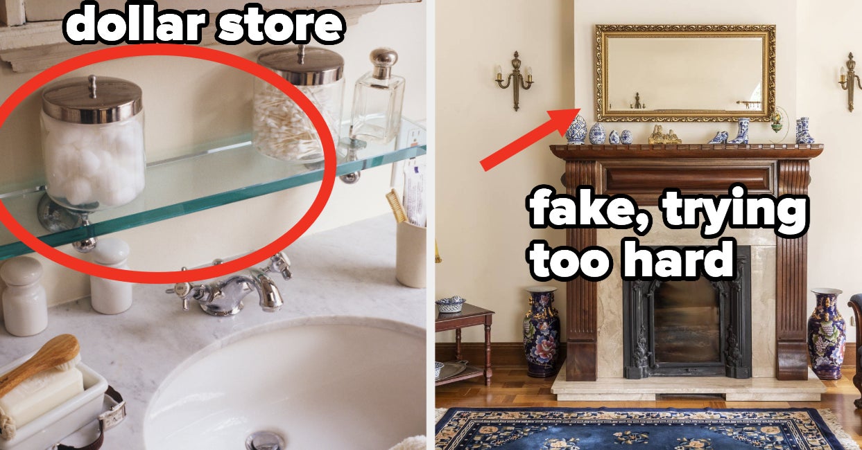 People Share How To Make Your House Look Rich Not Cheap