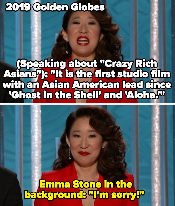 at the 2019 golden globes, sandra oh jokes that crazy rich asians is the first film with an asian lead since ghost in a shell and aloha, and emma stone, who starred as an Asian woman in Aloha, shouts "I'm sorry"