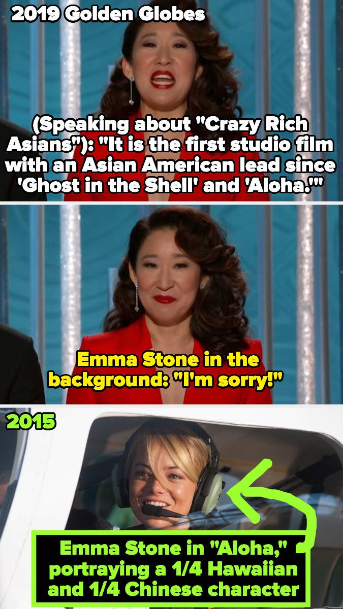 at the 2019 golden globes, sandra oh jokes that crazy rich asians is the first film with an asian lead since ghost in a shell and aloha, and emma stone, who starred as an Asian woman in Aloha, shouts "I'm sorry"