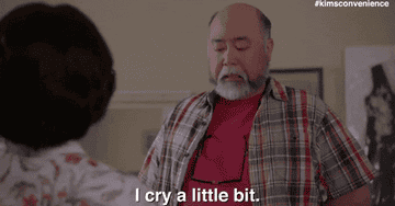 Mr. Kim in Kim&#x27;s Convenience saying I cry a little bit in a gif