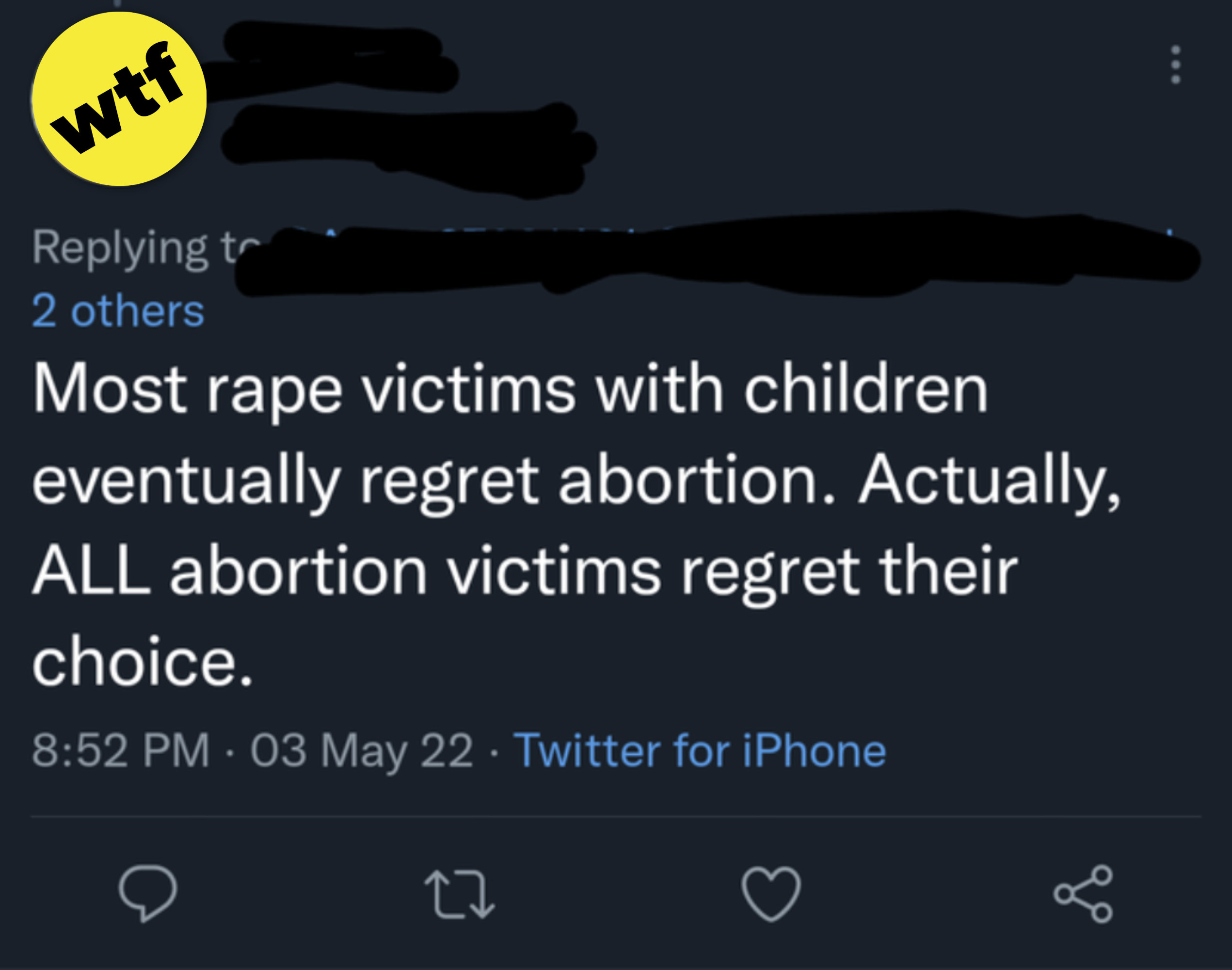 A person on Twitter claims &quot;Most rape victims with children eventually regret abortion&quot;