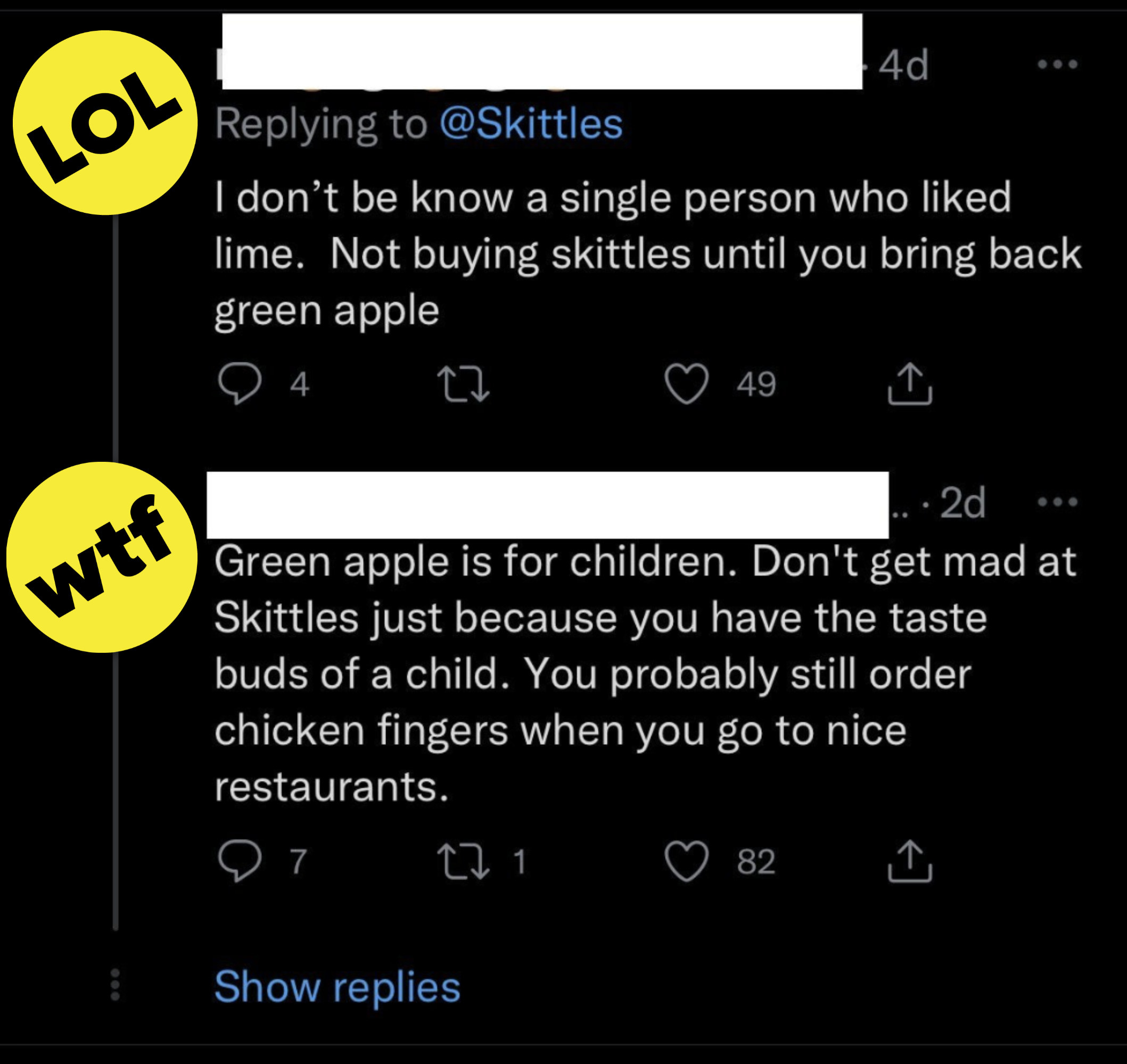 A person on Twitter saying green apple Skittles are for children and someone who likes them probably orders chicken fingers at nice restaurants