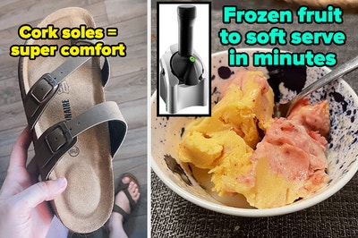 L: a reviewer holding a sandals and text reading "cork soles = super comfort", R: a reviewer photo of a bowl of sorbet, a picture of the soft serve maker, and text reading "frozen fruit to soft serve in minutes"