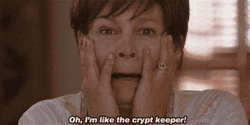 Woman saying, &quot;Oh, I&#x27;m like the crypt keeper!&quot;