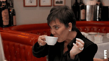 Kris Jenner sipping tea in Keeping Up with the Kardashians