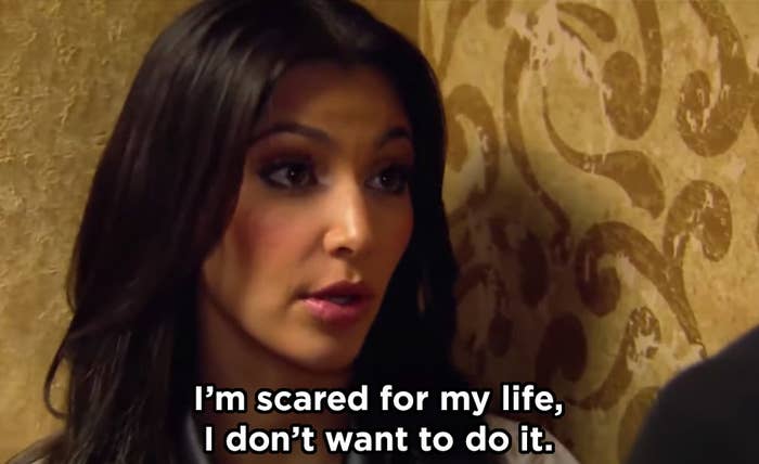 Kim saying &quot;I&#x27;m scared for my life, I don&#x27;t want to do it&quot;