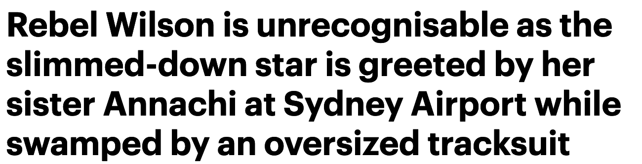 headline stating wilson is unrecognisable at the Sydney airport