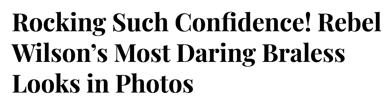 headline claiming shocking photos of rebel going without a bra