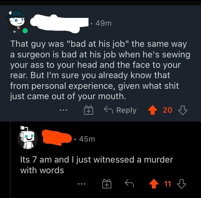 a person gets roasted for saying someone is bad at a job