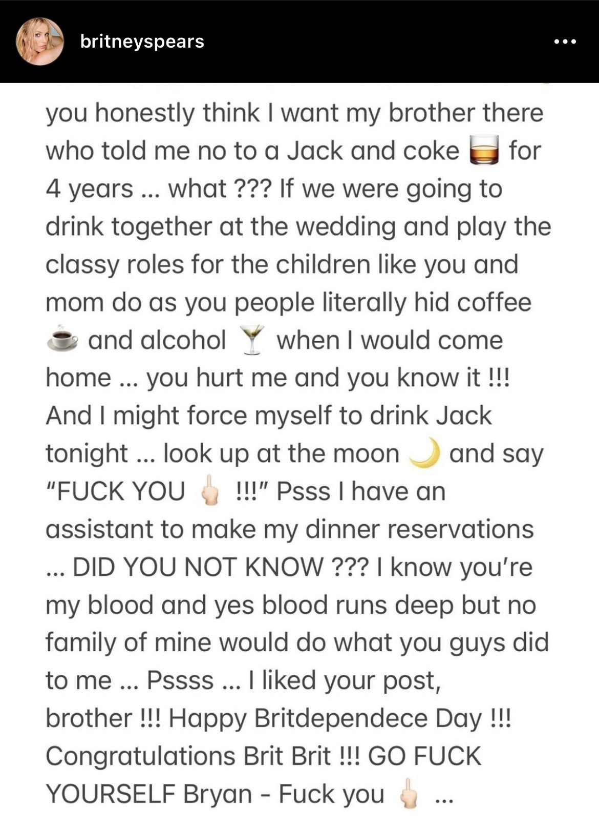 Britney says she might force herself to have a Jack and Coke, Bryan&#x27;s favorite drink, before saying &quot;go fuck yourself&quot; and &quot;fuck you&quot; to Bryan multiple times