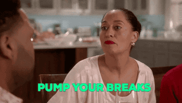 Rainbow from Black-ish saying &quot;Pump your breaks&quot; to Andre
