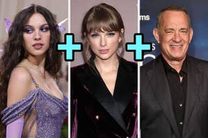 On the left, Olivia Rodrigo, in the middle, Taylor Swift, and on the right, Tom Hanks with plus signs in between each celeb