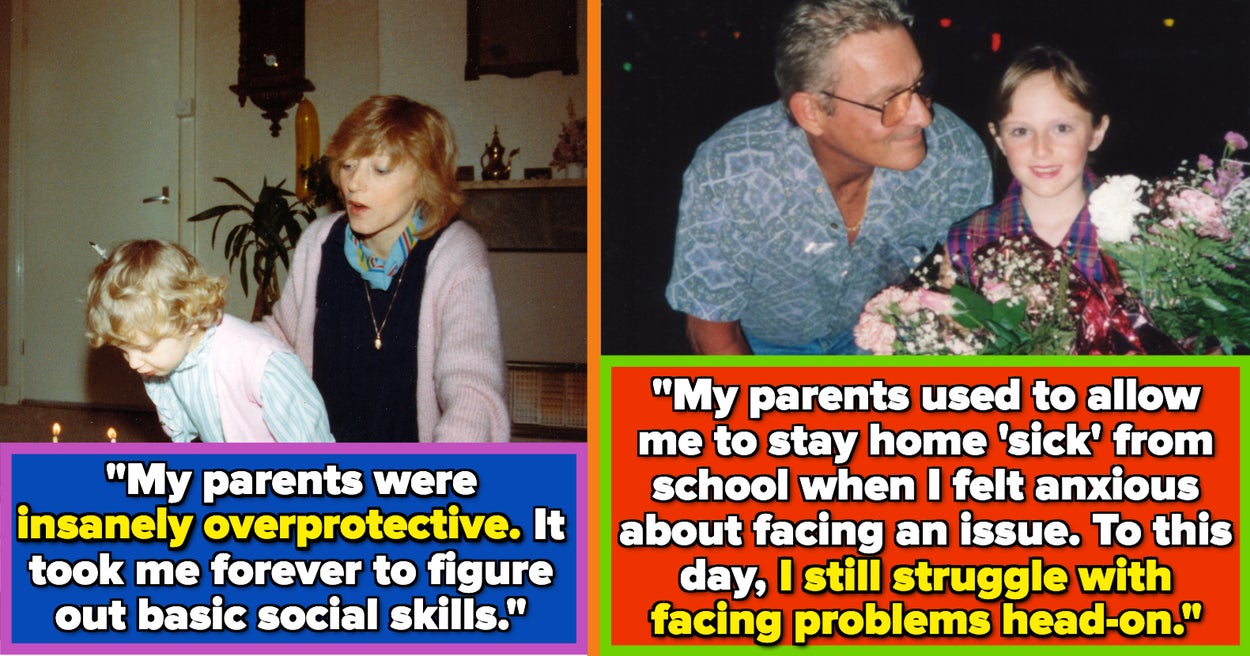 People Share Their Parent’s Misguided Attempts To Help Them That Actually Unknowingly Hurt Them