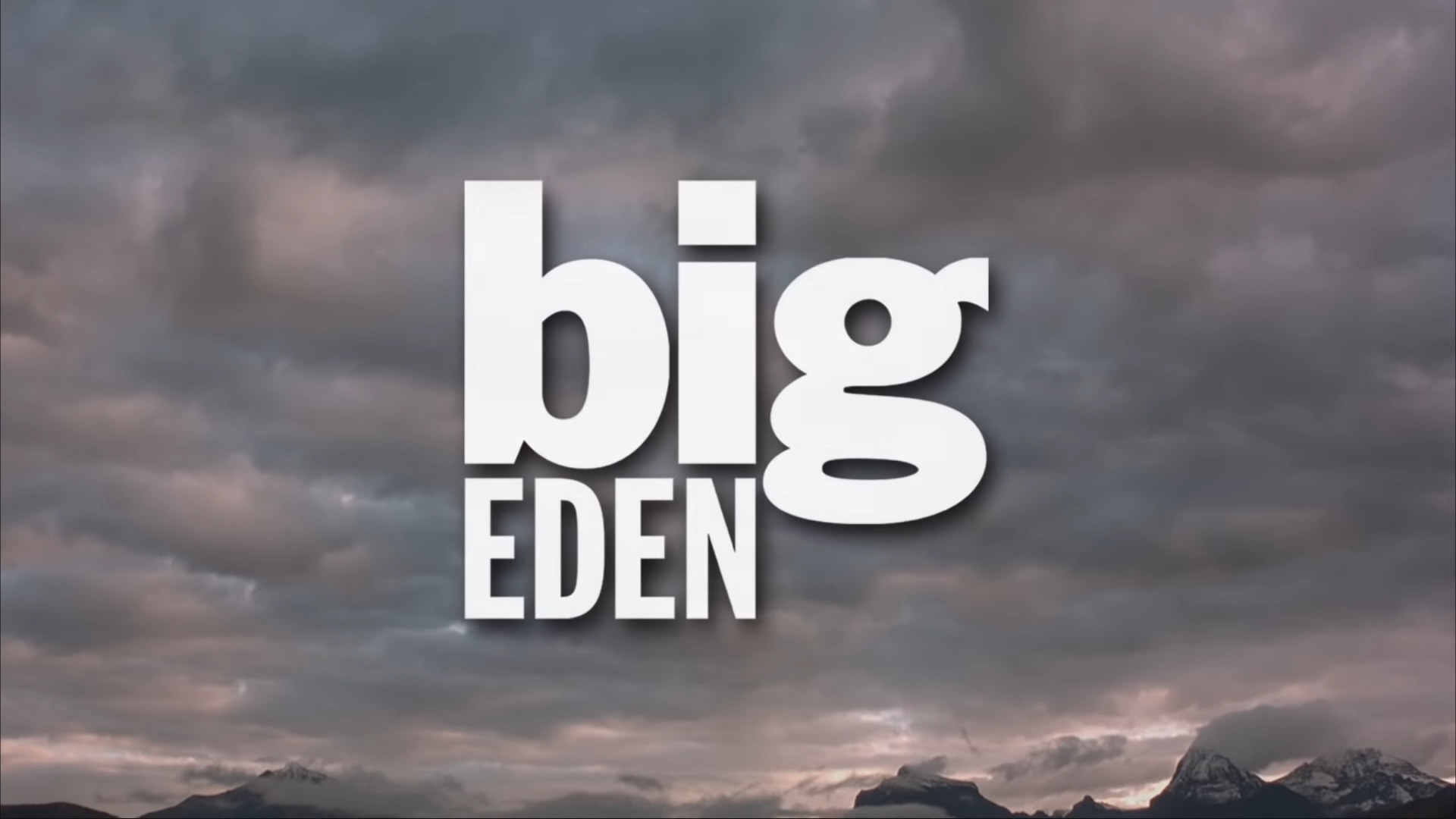 Big Eden movie title against a cloudy sky