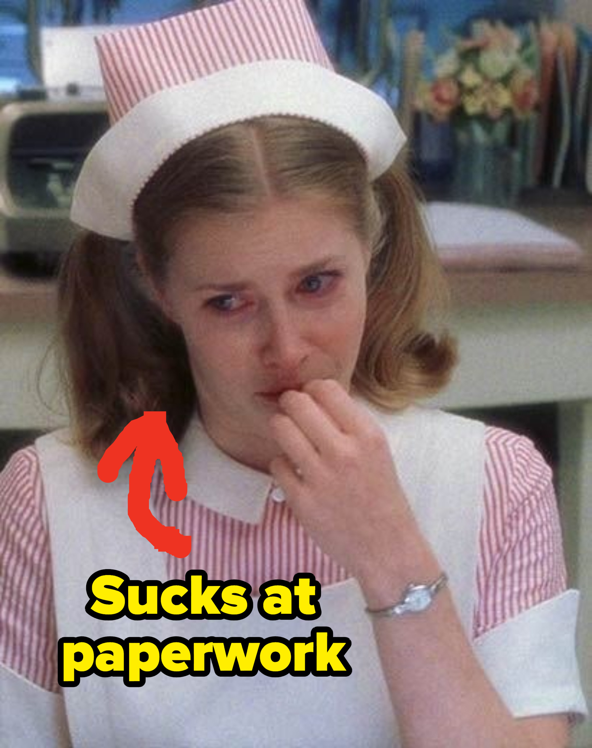 a nurse character with text that says, sucks at paperwork