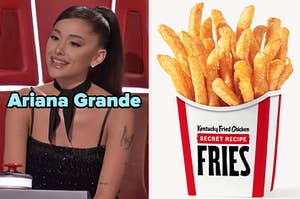 On the left, Ariana Grande smiling in her chair on The Voice, and on the right, some fries from KFC
