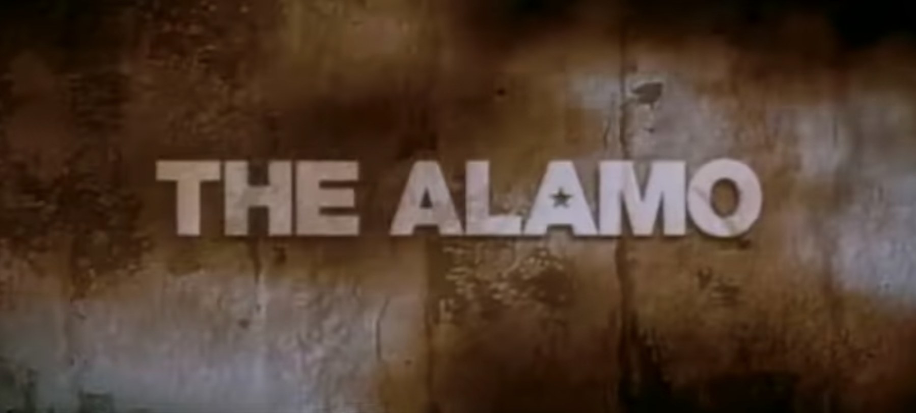 The title card for &quot;The Alamo&quot;