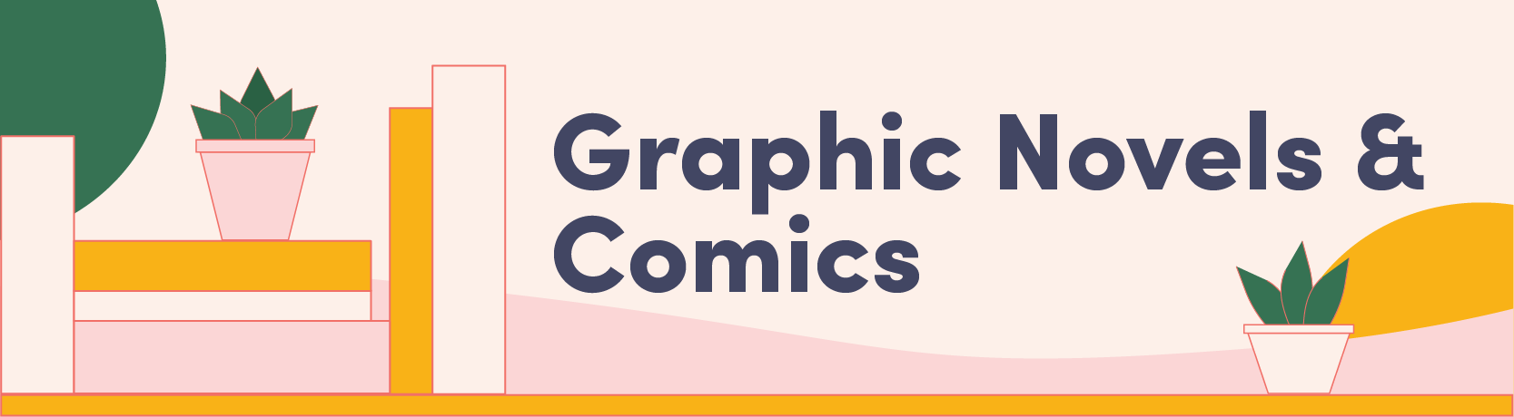 Graphic Novels and Comics