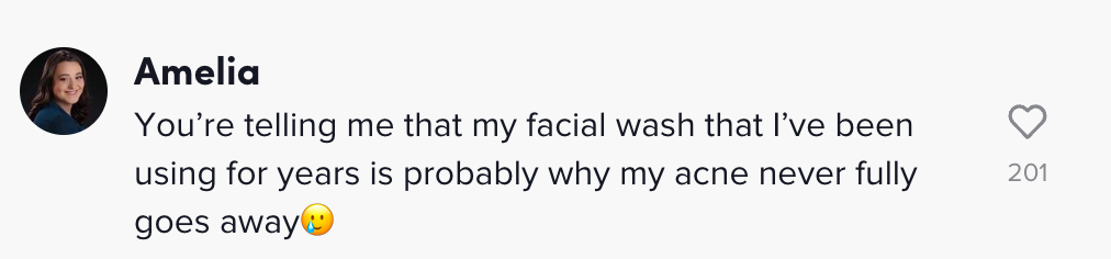 A commenter saying she&#x27;s been using the face wash for years and that&#x27;s probably why her acne has never gone away