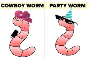 cowboy worm on the left and a party worm on the left