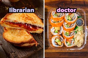 On the left, a grilled peanut butter and jelly sandwich cut in half diagonally labeled librarian, and on the right, some sushi in a plastic container with a side of soy sauce, ginger, and wasabi labeled doctor
