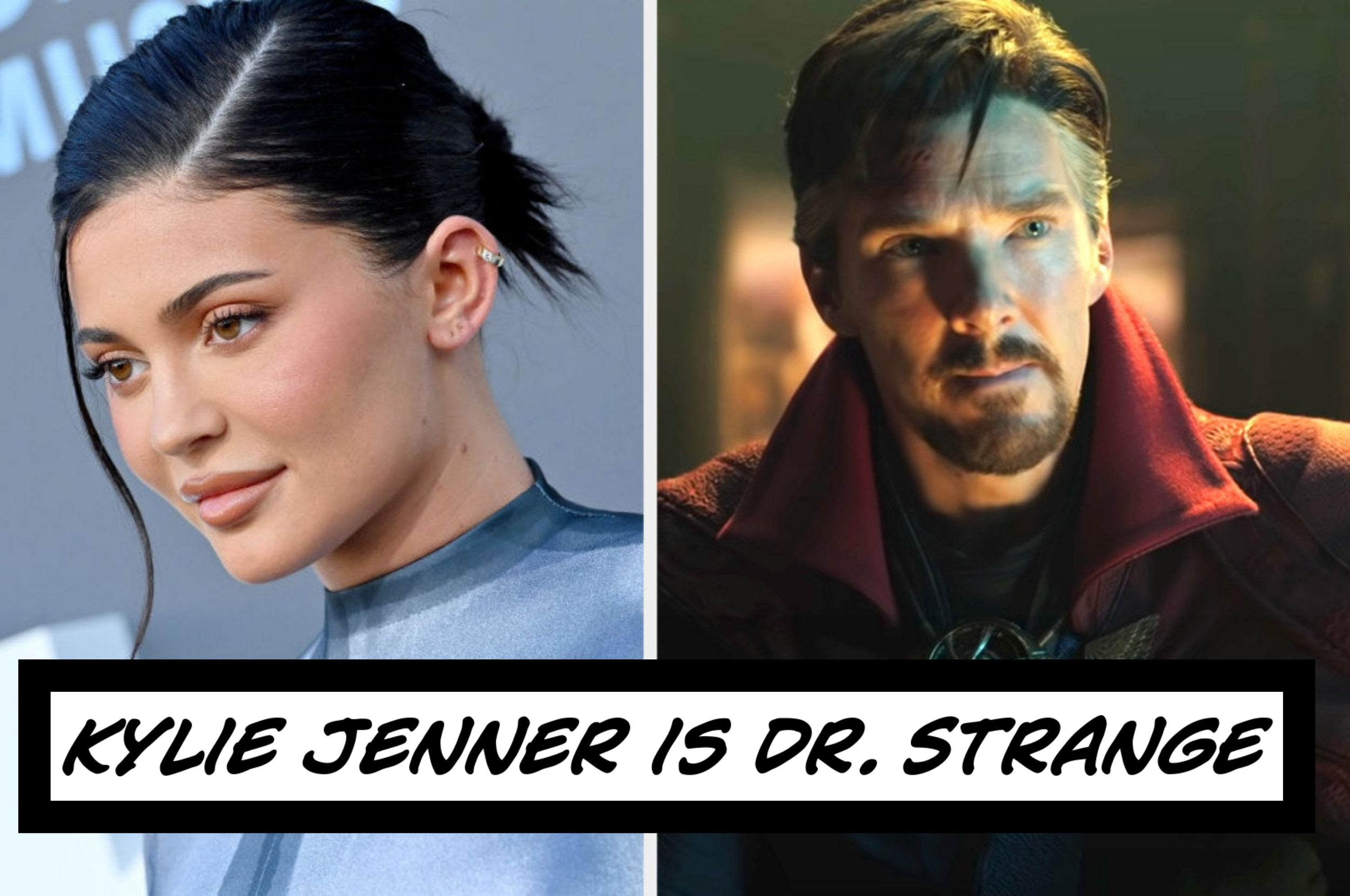 Kylie Jenner as Doctor Strange