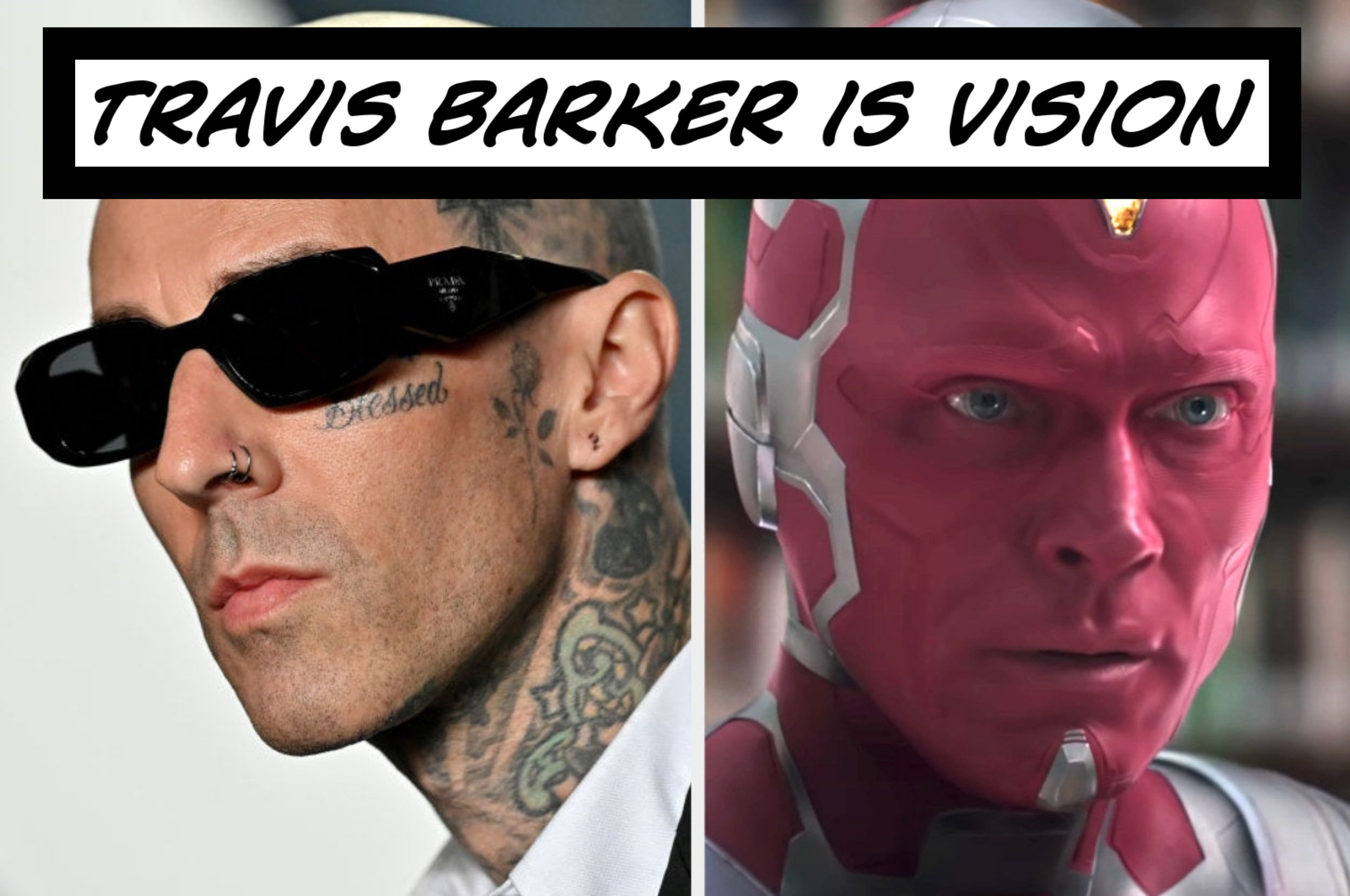 Travis Barker as Vision