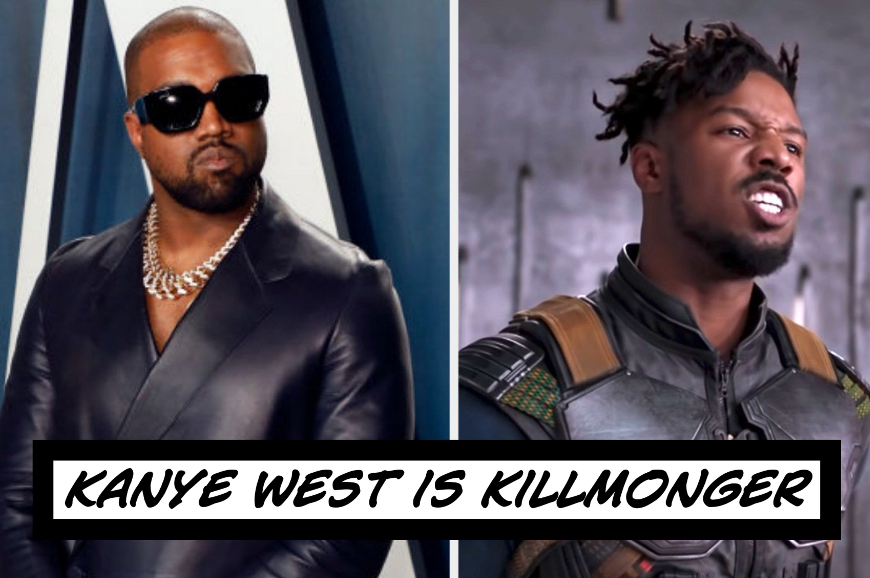 Kanye West as Killmonger