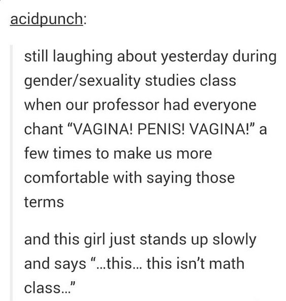 awkward moment of someone who is accidentally in gender studies class instead of math