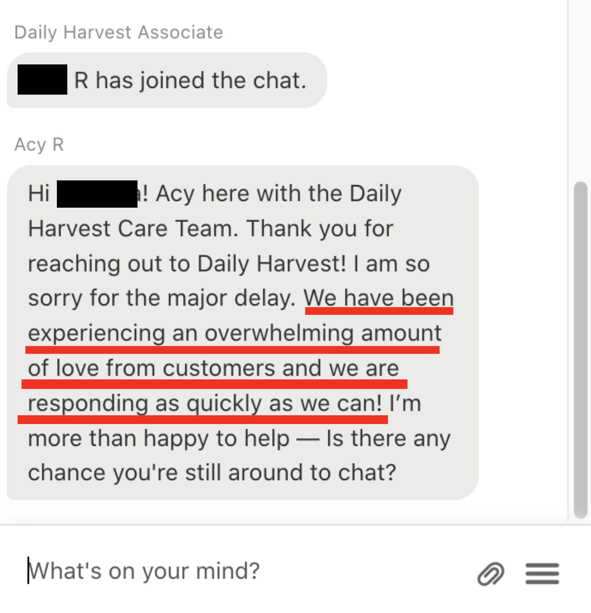 Text from daily harvest that reads &quot;we have been experiencing an overwhelming amount of love from customers and we are responding as quickly as we can&quot;